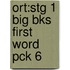 Ort:stg 1 Big Bks First Word Pck 6