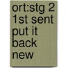 Ort:stg 2 1st Sent Put It Back New by Thelma Page