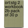 Ort:stg 2 Workbook 2b Pack Of 30 P door Jenny Ackland
