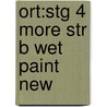 Ort:stg 4 More Str B Wet Paint New by Roderick Hunt
