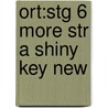 Ort:stg 6 More Str A Shiny Key New by Roderick Hunt