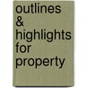 Outlines & Highlights For Property door Cram101 Textbook Reviews