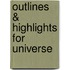 Outlines & Highlights For Universe
