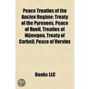 Peace Treaties of the Ancien R?ime by Not Available