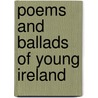 Poems And Ballads Of Young Ireland door Various.
