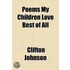 Poems My Children Love Best of All