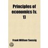 Principles Of Economics (Volume 1)