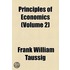 Principles Of Economics (Volume 2)