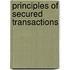 Principles of Secured Transactions