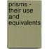 Prisms - Their Use and Equivalents