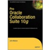 Pro Oracle Collaboration Suite 10g door Watson