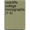 Radcliffe College Monographs (1-4) door General Books