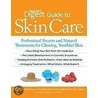 Reader's Digest Guide to Skin Care by Victoria Holloway M.D. Barbosa