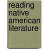 Reading Native American Literature door Joseph L. Coulombe