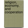 Religion, Economy, and Cooperation door Onbekend