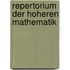 Repertorium Der Hoheren Mathematik