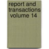 Report And Transactions  Volume 14 door Devonshire Association for Science