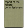 Report of the Record Commissioners by Boston. Regist Dept
