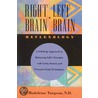 Right Brain/Left Brain Reflexology door Madeleine Turgeon
