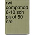 Rwi Comp:mod 6-10 Sch Pk Of 50 N/e
