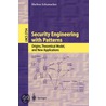 Security Engineering With Patterns door Markus Schumacher