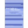 Social Capital as a Policy Reserve by Lucy M. Montgomery