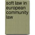 Soft Law in European Community Law