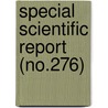 Special Scientific Report (No.276) door Wildlife Service