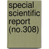 Special Scientific Report (No.308) door Wildlife Service