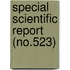 Special Scientific Report (No.523)