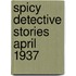 Spicy Detective Stories April 1937