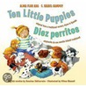 Ten Little Puppies / Diez perritos door Rosalma Zubizarreta