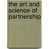 The Art And Science Of Partnership