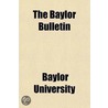 The Baylor Bulletin (21, Nos. 1-2) by Baylor University