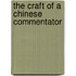 The Craft Of A Chinese Commentator