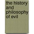 The History And Philosophy Of Evil
