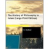 The History Of Philosophy In Islam door Tjitze J. de Boer
