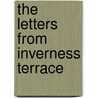 The Letters from Inverness Terrace by Bernadette Bay O'Shaughnessy