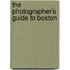 The Photographer's Guide To Boston
