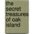 The Secret Treasures of Oak Island