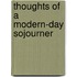 Thoughts Of A Modern-Day Sojourner