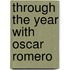 Through The Year With Oscar Romero