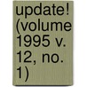 Update! (Volume 1995 V. 12, No. 1) door Northwest Power Planning Council