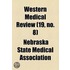 Western Medical Review (19, No. 8)