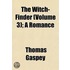 Witch-Finder (Volume 3); A Romance