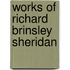Works Of Richard Brinsley Sheridan