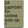 24 Capricen für Violine solo op. 1 door Niccolo Paganini