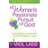 A Woman's Passionate Pursuit Of God