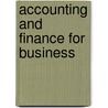 Accounting And Finance For Business door Gowthorpe