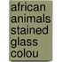 African Animals Stained Glass Colou